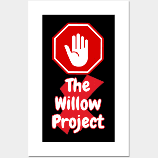 Stop the willow project -digital printa Posters and Art